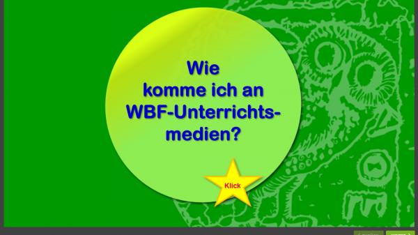 Wie komme ich an WBF-Medien?