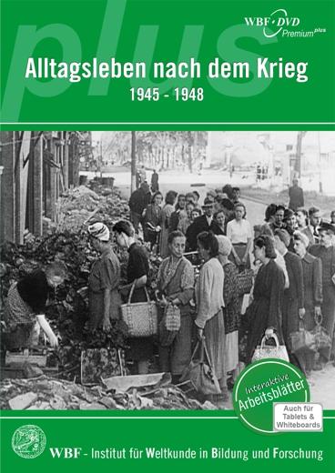 Alltagsleben nach dem Krieg